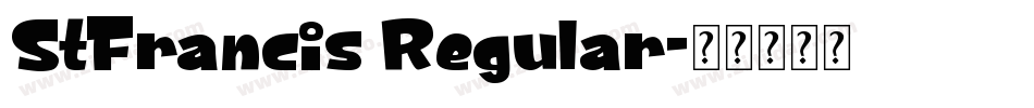 StFrancis Regular字体转换